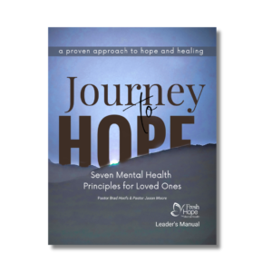 Journey to Hope for Loved Ones Leader Manual
