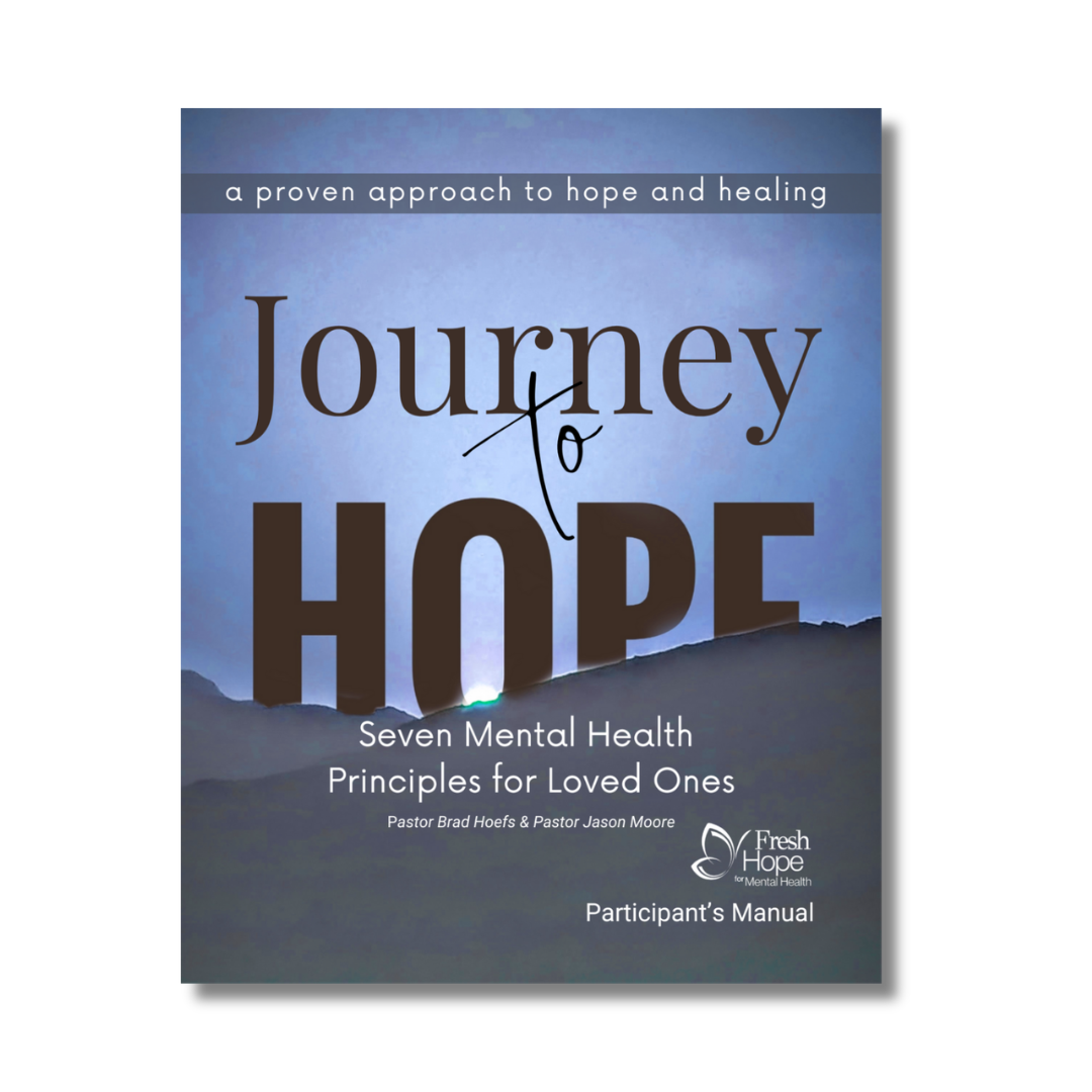Journey to Hope for Loved Ones Participant Manual